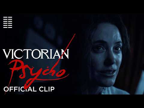 Victorian Psycho | Official Clip – Are You the Devil Under My Bed? | Bleecker Street