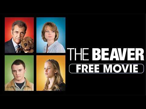 The Beaver | Full Movie: Watch Now! | Mel Gibson, Jodie Foster, Anton Yelchin, Jennifer Lawrence